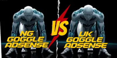 Nigeria Google AdSense vs UK Google AdSense: Which Is Better For Content Creators in Nigeria - 10