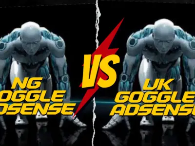 Nigeria Google AdSense vs UK Google AdSense: Which Is Better For Content Creators in Nigeria - 12