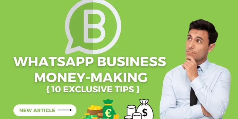 WhatsApp Business Money-making