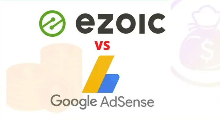 Ezoic vs AdSense