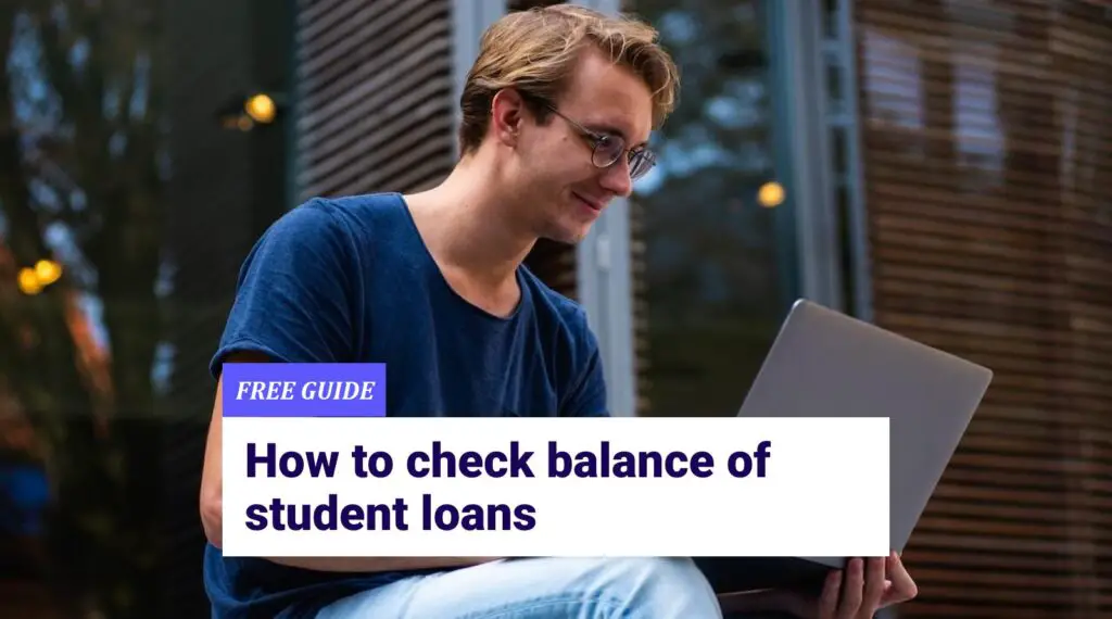 How To Check Student Loan Balance