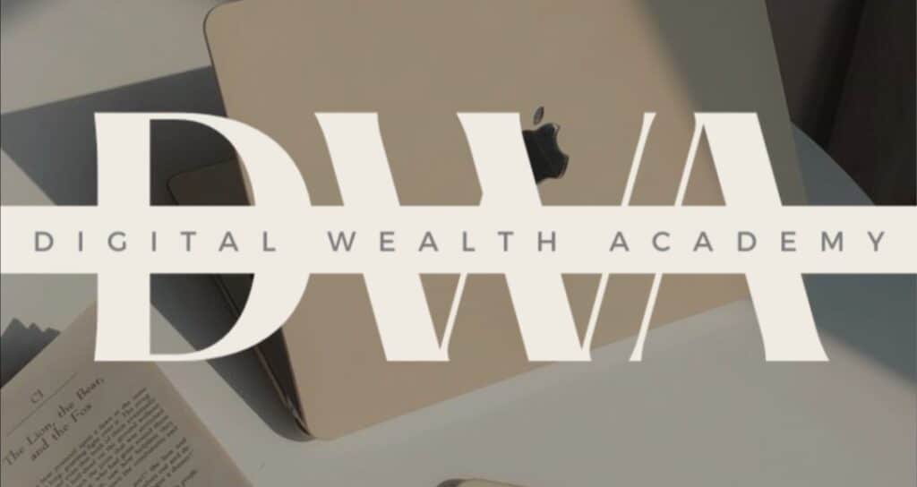 Digital Wealth Academy Review