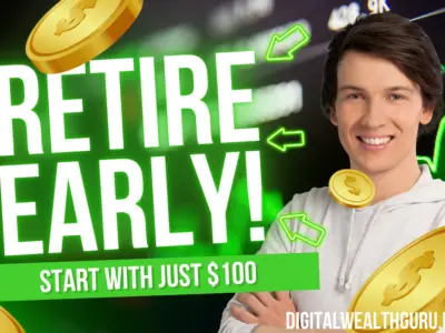 Retire early - Start with Just $100